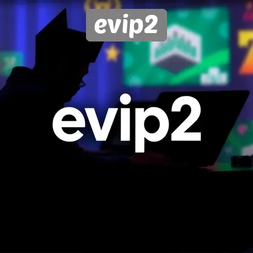 Ulasan Lengkap Evip2 Sebagai Platform Permainan Digital
